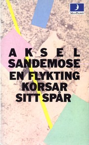 Cover of: En flykting korsar sitt spår: Espen Arnakkes kommentarer till Jantelagen