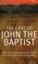 Cover of: The Cave of John the Baptist