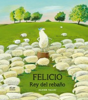 Cover of: Felicio, rey del rebaño