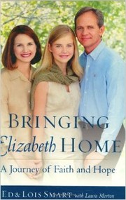 Cover of: Bringing Elizabeth home: a journey of faith and hope