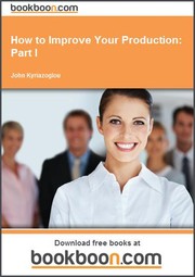 Cover of: How to Improve Your Production: Part I