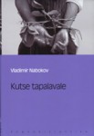 Cover of: Kutse tapalavale by 
