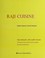 Cover of: Raji cuisine : Indian flavors, French passion