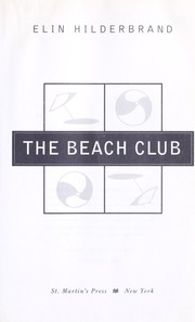 Cover of: The Beach Club by Elin Hilderbrand