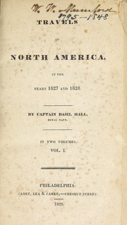 Cover of: Travels in North America, in the years 1827 and 1828. by Basil Hall