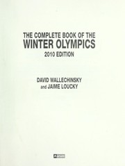 Cover of: The complete book of the Winter Olympics by David Wallechinsky