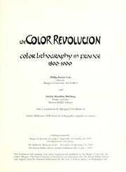 Cover of: The color revolution: color lithography in France, 1890-1900