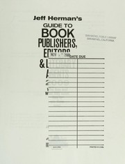 Cover of: Jeff Herman's guide to book publishers, editors, & literary agents: 2009 : Who they are! What they want! How to win them over!