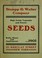 Cover of: High grade vegetable and flower and seeds