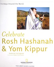 Cover of: Celebrate Rosh Hashanah and Yom Kippur by Deborah Heiligman