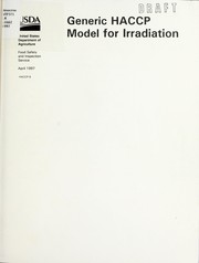 Generic HACCP model for irradiation by United States. Food Safety and Inspection Service