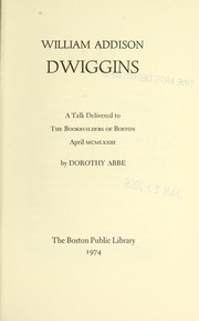 Cover of: William Addison Dwiggins by Dorothy Abbe