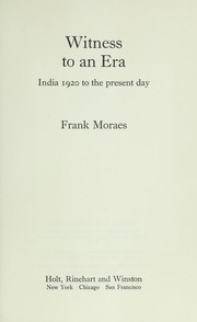 Cover of: Witness to an era by F. R. Moraes