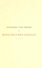 Cover of: Sch©œnheit und Fehler der menschlichen Gestalt