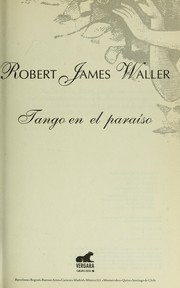 Cover of: Tango En El Paraiso by Robert James Waller