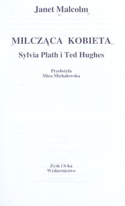Cover of: Milcza ·ca kobieta by Janet Malcolm