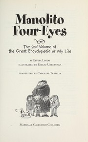 Cover of: Manolito Four-Eyes: The 2nd Volume of the Great Encyclopedia of My Life