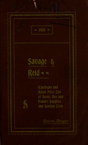 Cover of: Catalogue and retail price list of seeds, bee and poultry supplies and garden tools by Savage & Reid