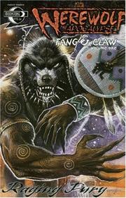 Cover of: Werewolf The Apocalypse: Fang and Claw Volume 1: Raging Fury