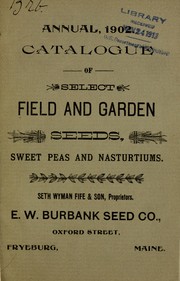 Cover of Illustrated and descriptive catalogue of field, garden and flower seeds by e.w. burbank seed co