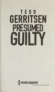 Cover of: Presumed guilty by Tess Gerritsen