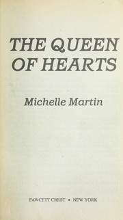 Cover of: The Queen of Hearts by Michelle Martin