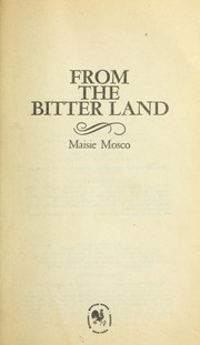 Cover of: From the Bitter Land by Maisie Mosco