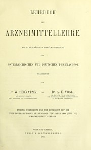 Cover of: Lehrbuch der Arzneimittellehre : mit gleichm©Þssiger Ber©ơcksichtigung der ©œsterreichischen und deutschen Pharmacopoe