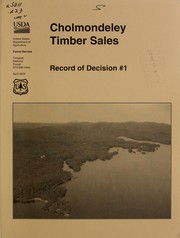 Cover of: Cholmondeley timber sales: record of decision #1.