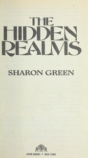 Cover of: The Hidden Realms by Sharon Green