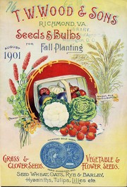 Cover of: Seeds & bulbs for fall planting by T.W. Wood & Sons