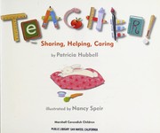 Cover of: Teacher! : sharing, helping, caring by 