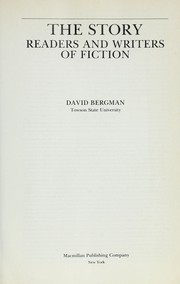 Cover of: The Story : readers and writers of fiction by 