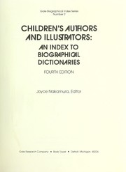 Cover of: Children's authors and illustrators: an index to biographical dictionaries