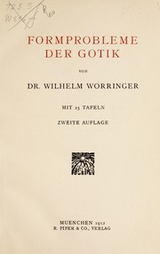 Cover of: Formprobleme der Gotik by Wilhelm Worringer