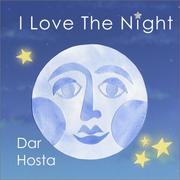 Cover of: I Love The Night by Dar Hosta