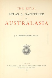 Cover of: The royal atlas & gazetteer of Australasia