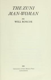 Cover of: The Zuni man-woman by Will Roscoe
