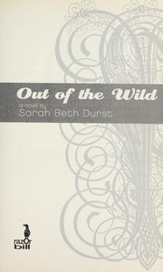 Out of the Wild (Into the wild #2)