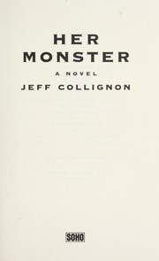 Cover of: Her monster : a novel