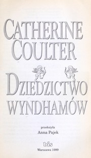 Dziedzictwo Wyndhamów by Catherine Coulter