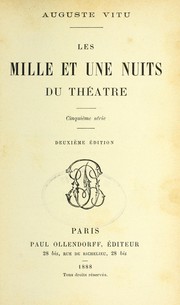 Cover of: Les mille et une nuits du the a tre by Auguste Charles Joseph Vitu