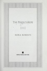 The Perfect Hope by Nora Roberts, Maud Godoc