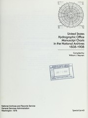 Cover of: United States Hydrographic Office manuscript charts in the National Archives, 1838-1908 | United States. National Archives and Records Service.