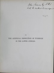 Cover of: On the artificial production of tubercle in the lower animals | Wilson Fox