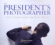 Cover of: The president's photographer by John B. Bredar