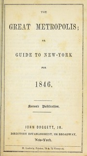 Cover of: The great metropolis, or, Guide to New-York for 1846