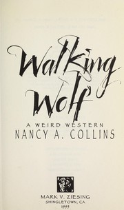 Cover of: Walking Wolf : a weird western by 
