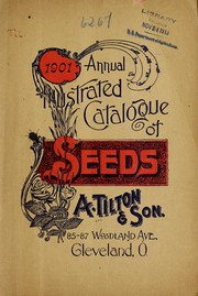 Annual illustrated catalogue of seeds by A. Tilton & Son