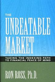 Cover of: The Unbeatable Market by Ph.D, Ron Ross